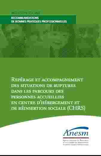 RBPP Repérage et accompagnement des situations de ruptures en CHRS
